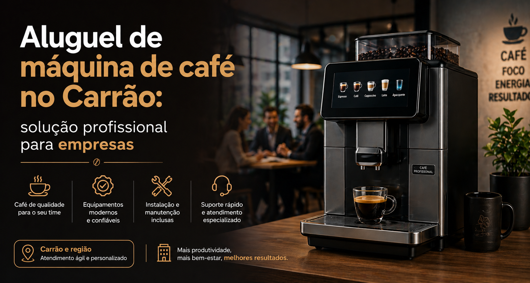 Aluguel de máquina de café no Carrão